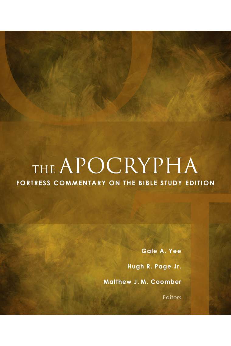 The Apocrypha (Fortress commentary on the Bilbe study edition)