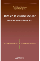 Dios en la ciudad secular: Homenaje a Marcos Ruiz Ramón