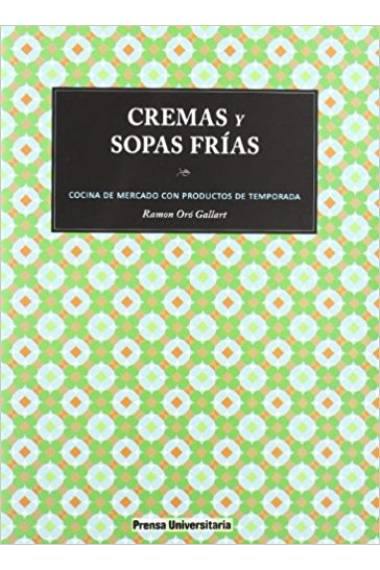 Cremas Y Sopas Frías