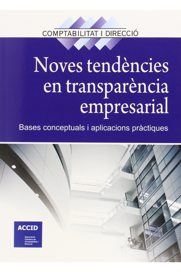 Noves tendències en transparència esmpresarial