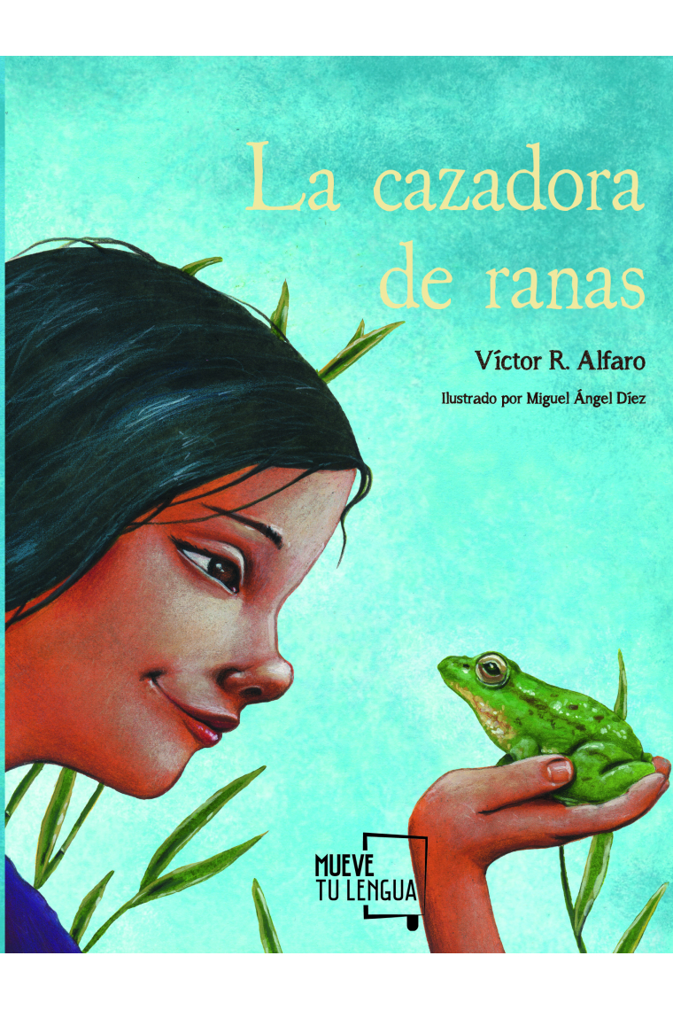 La cazadora de ranas