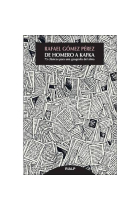 De Homero a Kafka: 75 clásicos para una geografía del alma