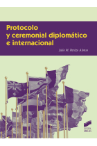 Protocolo y ceremonial diplomático e internacional