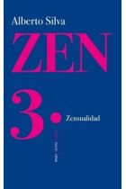 Zen 3. Zensualidad