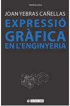 Expressió gràfica a l'enginyeria