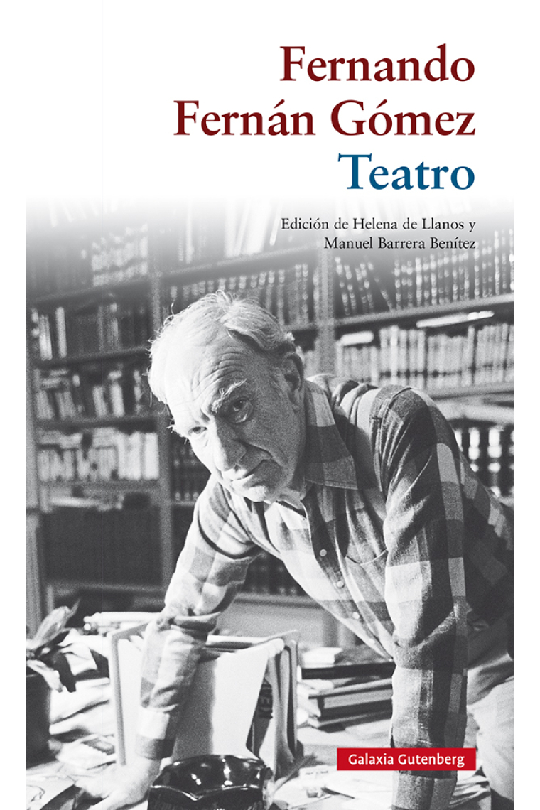 Teatro. Edición de Helena de Llanos y Manuel Benítez