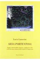 Silva portentosa. Enigmi, intertestualità sommerse, significati occulti nella letteratura romanza dalle origini al Cinquecento (Studi, testi e manuali. Nuova serie)