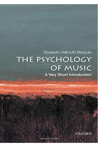 The Psychology of Music: A Very Short Introduction (Very Short Introductions)