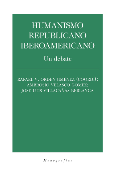 Humanismo republicano iberoamericano: un debate