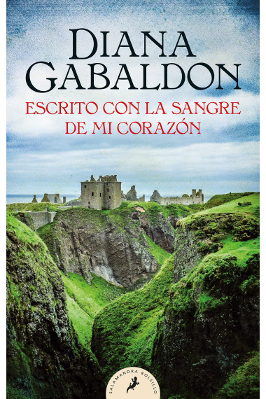 Escrito con la sangre de mi corazón (Saga Outlander / Forastera 8)