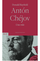 Antón Chéjov: una vida