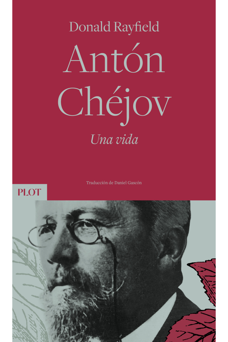 Antón Chéjov: una vida