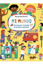 Mi mundo. Diccionario ilustrado de primeras palabras