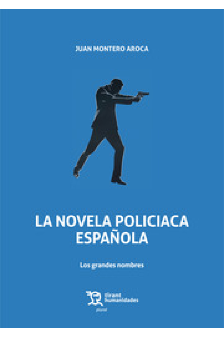 La novela policiaca española: los grandes nombres