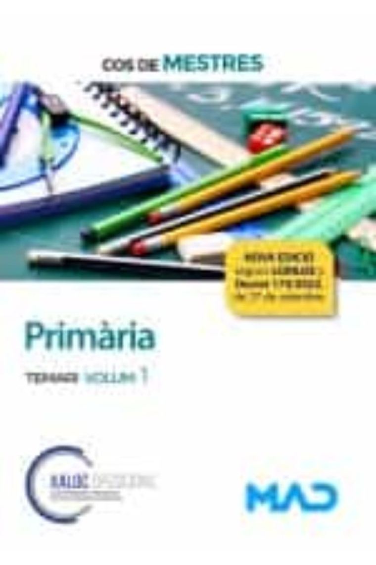 Cos de mestres:Educació Primària Vol.1