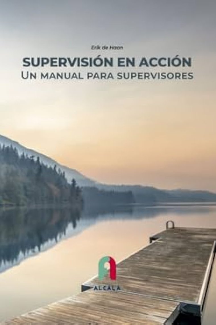 Supervisión en acción. Un manual para supervisores