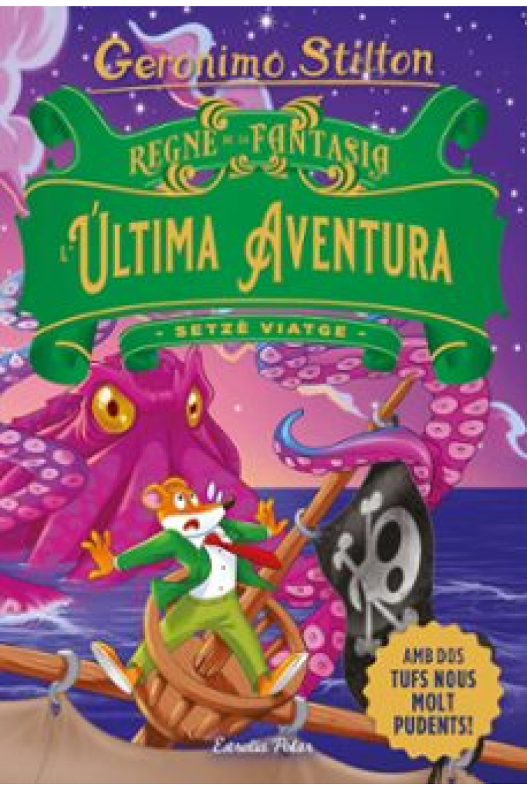 Regne de la Fantasia. L'última aventura. Setzè viatge