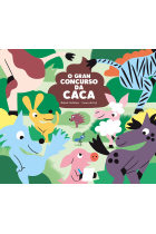 O GRAN CONCURSO DA CACA