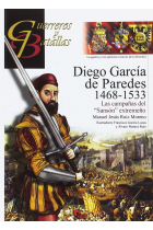 DIEGO GARCÍA DE PAREDES 1486-1533