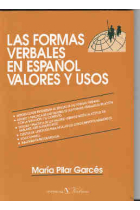 Las formas verbales en español, valores y usos