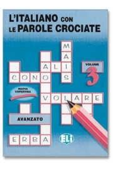 L'italiano con le parole crociate. Volume 3