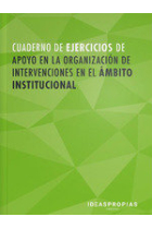 Cuaderno de ejercicios MF1018_2 Intervención en la atención sociosanitaria en instituciones