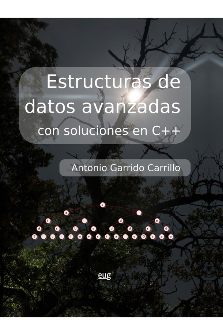 Estructuras de datos avanzadas con soluciones en C++