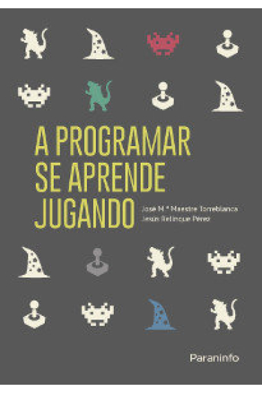 A programar se aprende jugando