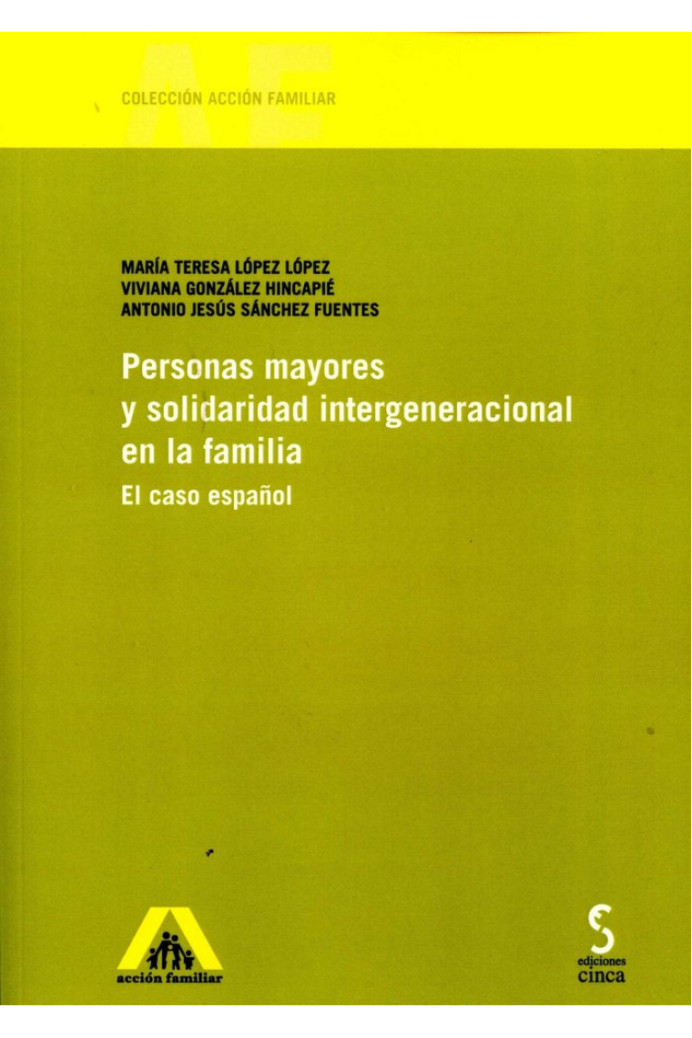 Personas mayores y solidaridad intergeneracional en la familia