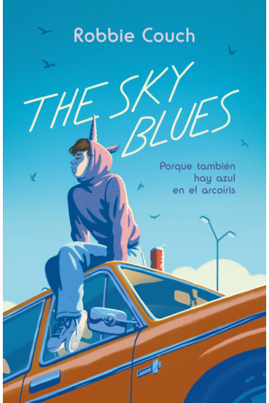 The Sky Blues. Porque también hay azul en el arcoíris