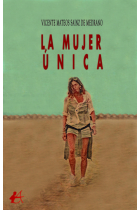 LA MUJER UNICA