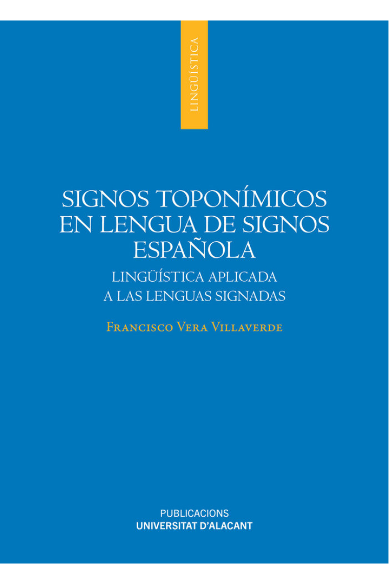 SIGNOS TOPONIMICOS EN LENGUA DE SIGNOS ESPAÑOLA