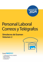 Correos (Personal Laboral Correos y Telégrafos). Simulacros de Examen Volumen 2 (2024)