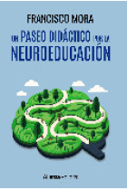 Un paseo didáctico por la neuroeducación