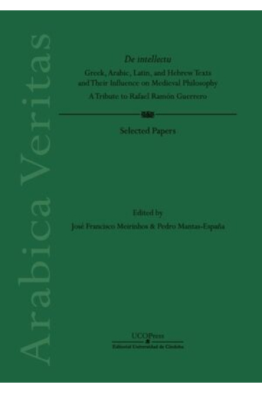 De Intellectu: Greek, Arabic, Latin and Hebrew Texts and their influence on Medieval Philosophy