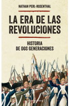 La era de las revoluciones. Historia de dos generaciones