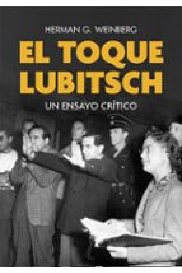 El toque Lubitsch. Un ensayo crítico