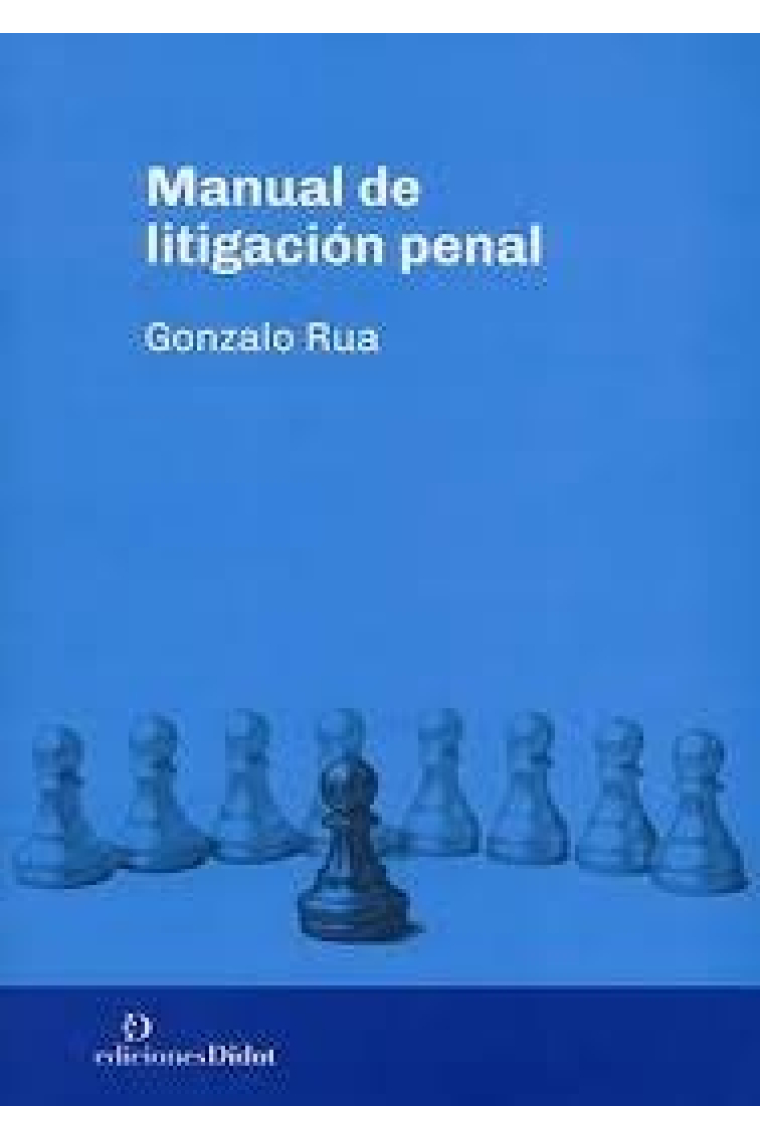 MANUAL DE LITIGACION PENAL