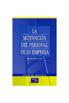 La motivación personal de su empresa.