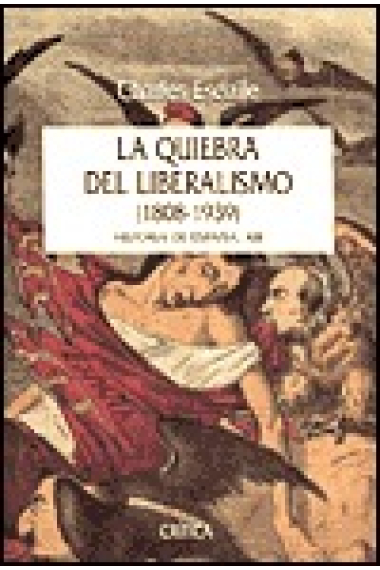 La quiebra del liberalismo (1808-1939)