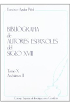 Bibliografía de autores españoles del siglo XVIII.Tomo X Anónimos II