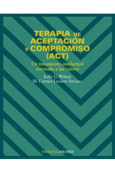 Terapia de aceptación y compromiso (ACT)