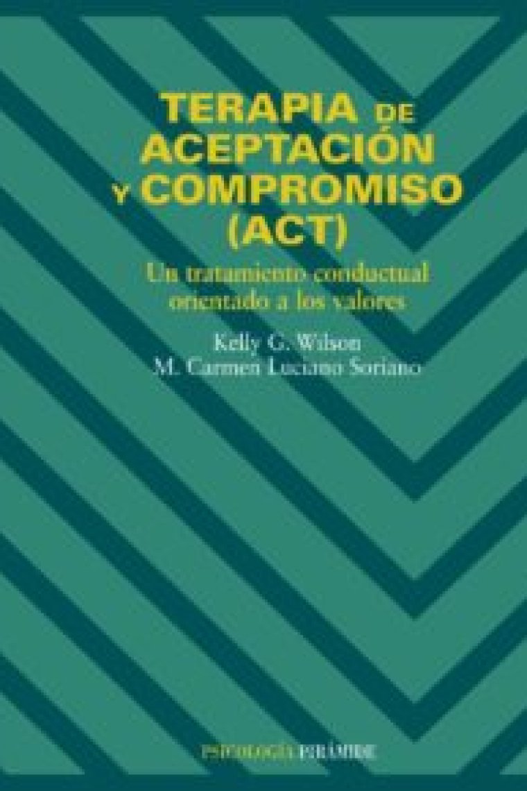 Terapia de aceptación y compromiso (ACT)