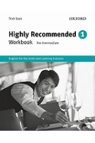 Highly Recommended 1. Workbook (New edition). English for the Hotel and Catering Industy