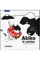 Akiko la curiosa. Pequeño cuento zen