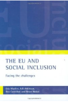 The EU and Social Inclusion: Facing the Challenges