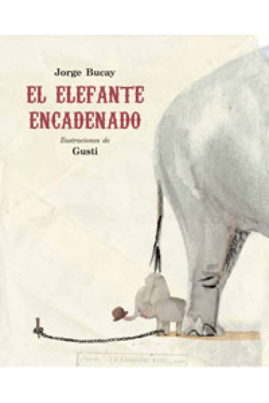 El elefante encadenado