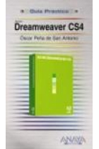 Dreamweaver CS4. Guía práctica