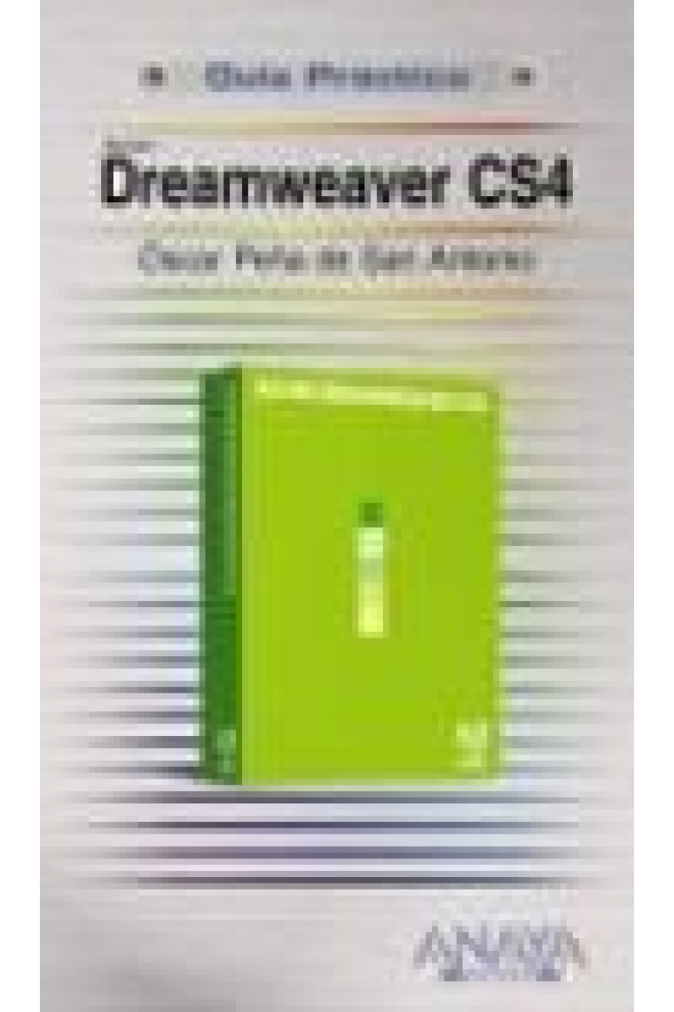 Dreamweaver CS4. Guía práctica