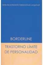 Bordeline : Trastorno límite de la personalidad